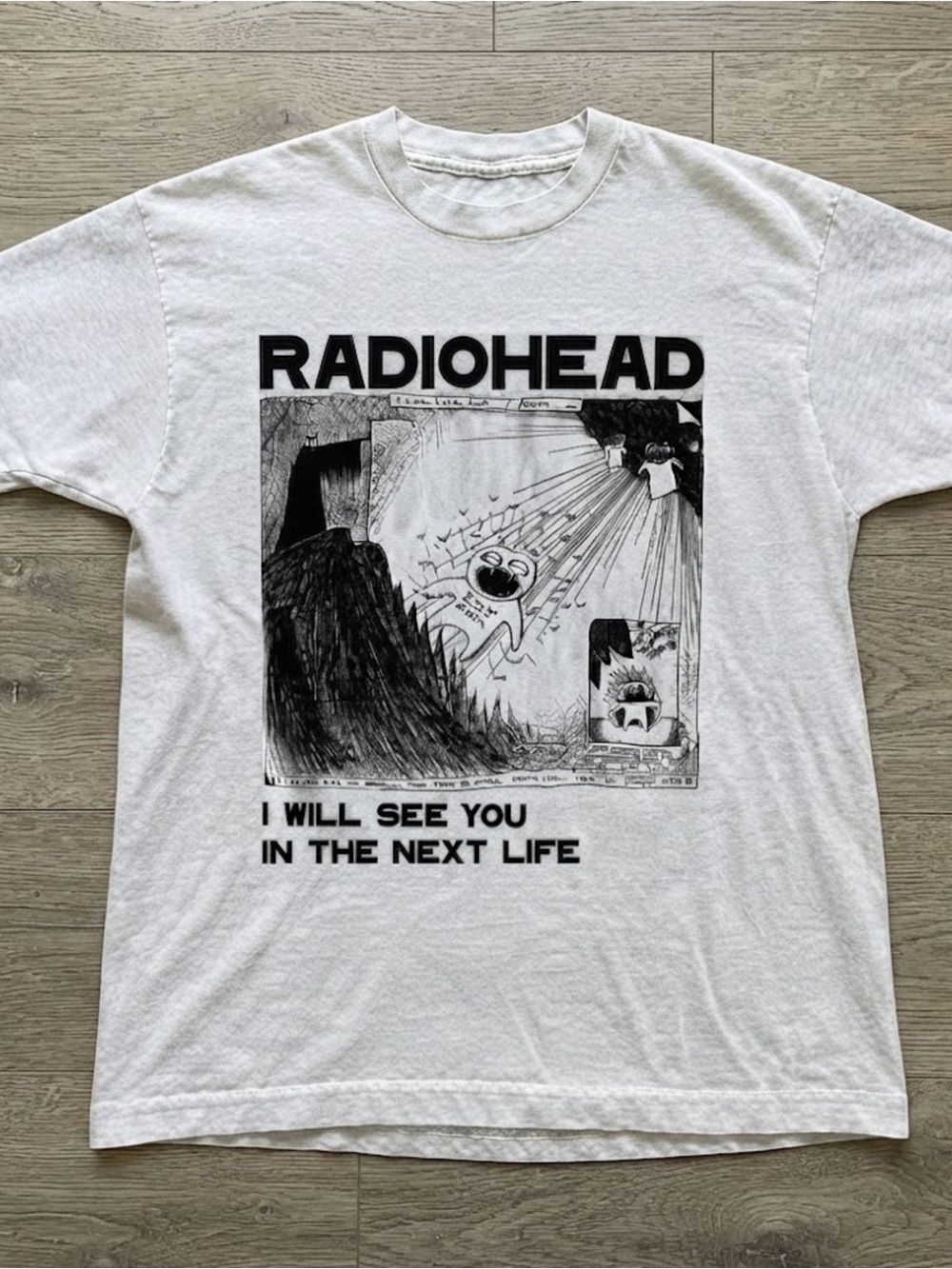 Radiohead Graphic Tee Shirt I Will See You In The Next Life Gildan
